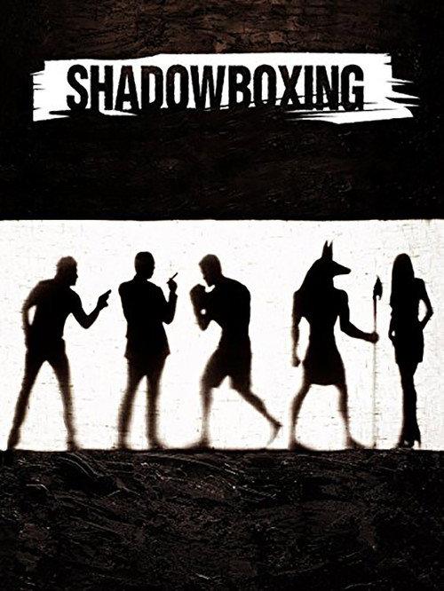 Shadowboxing 2005 official movie poster