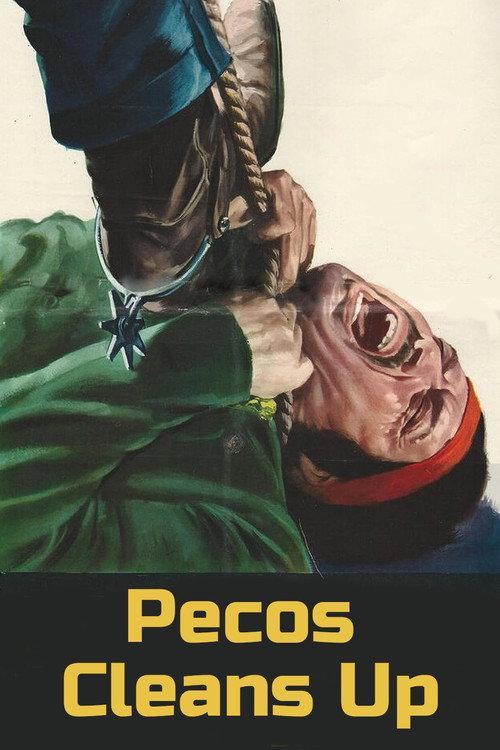 Pecos Cleans Up 1967 official movie poster