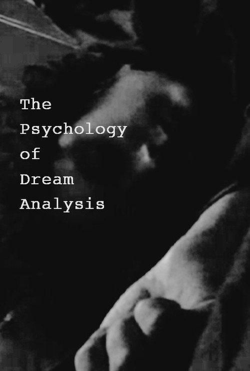 The Psychology of Dream Analysis 2002 official movie poster