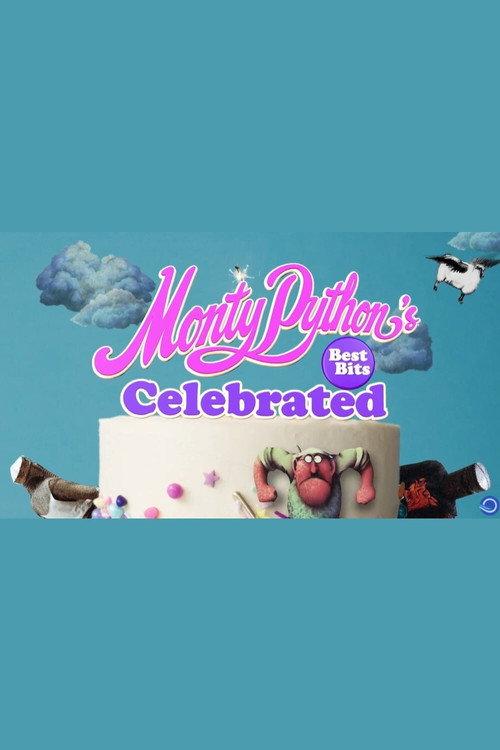 Monty Python's Best Bits Celebrated 2021 official movie poster