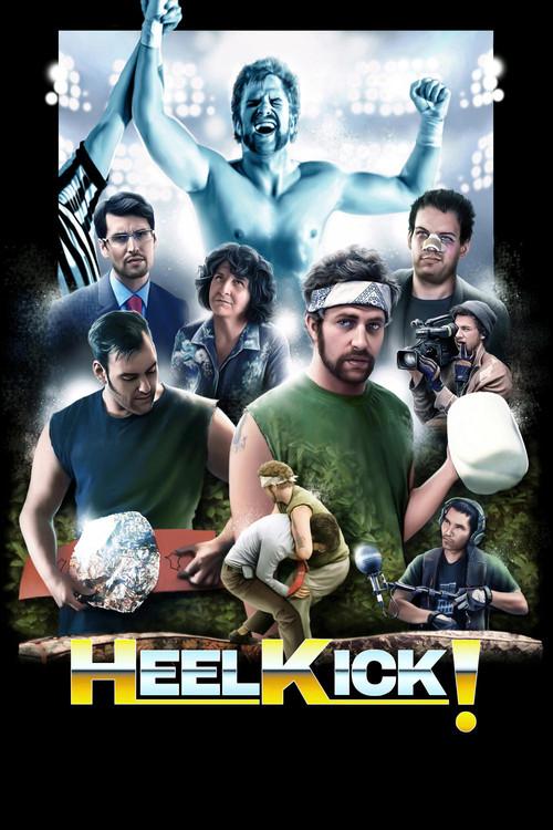 Heel Kick! 2018 official movie poster
