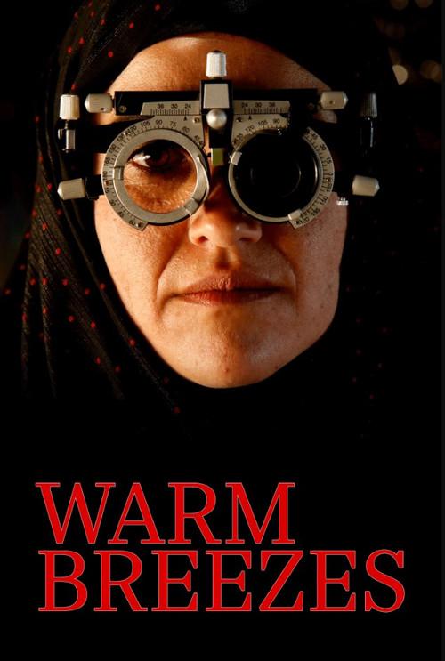Warm Breezes 2017 official movie poster