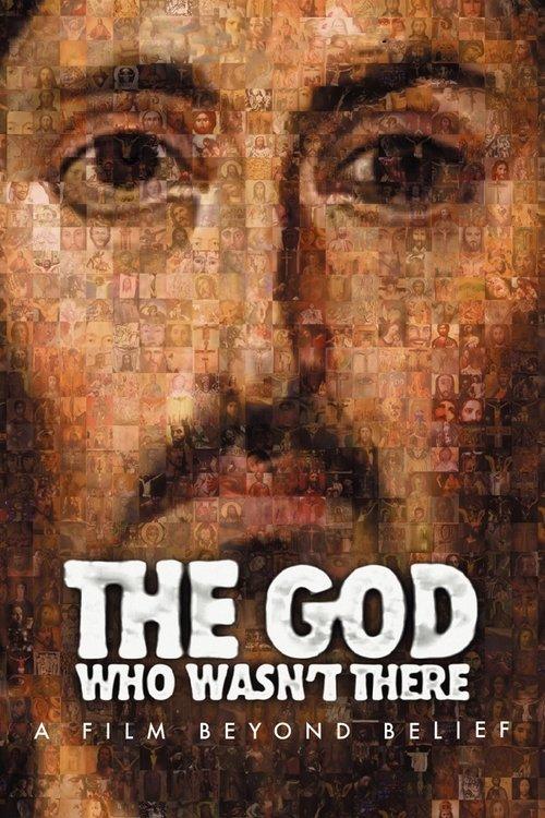 The God Who Wasn't There 2005 official movie poster