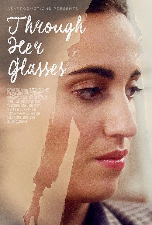 Through Her Glasses 2021 official movie poster