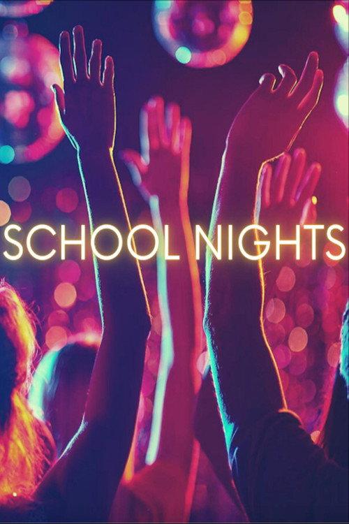 School Nights 2022 official movie poster