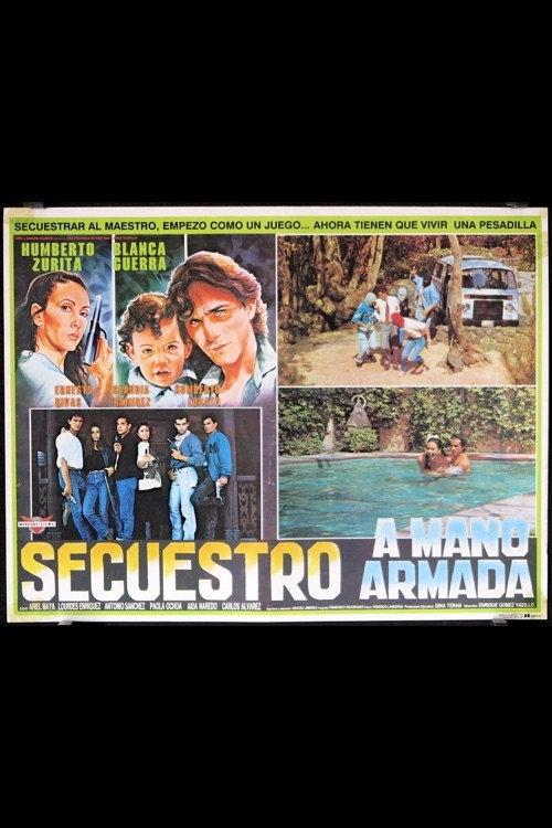 Secuestro a Mano Armada 1992 official movie poster