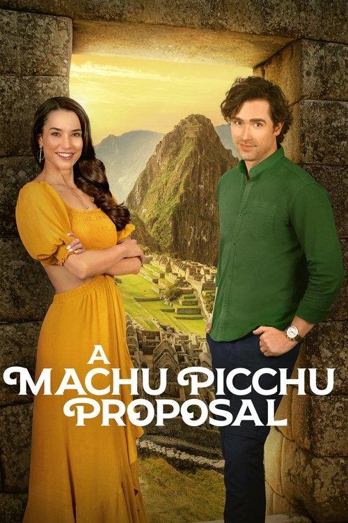 A Machu Picchu Proposal 2026 official movie poster