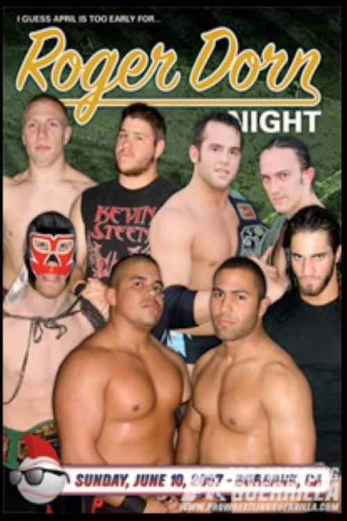 PWG: Roger Dorn Night 2007 official movie poster