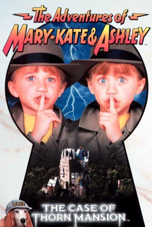 The Adventures of Mary-Kate & Ashley: The Case of Thorn Mansion 1994 official movie poster