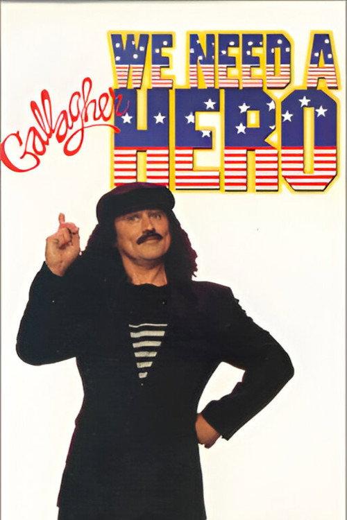 Gallagher: We Need a Hero 1992 official movie poster