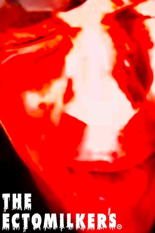 The Ectomilkers 2026 official movie poster