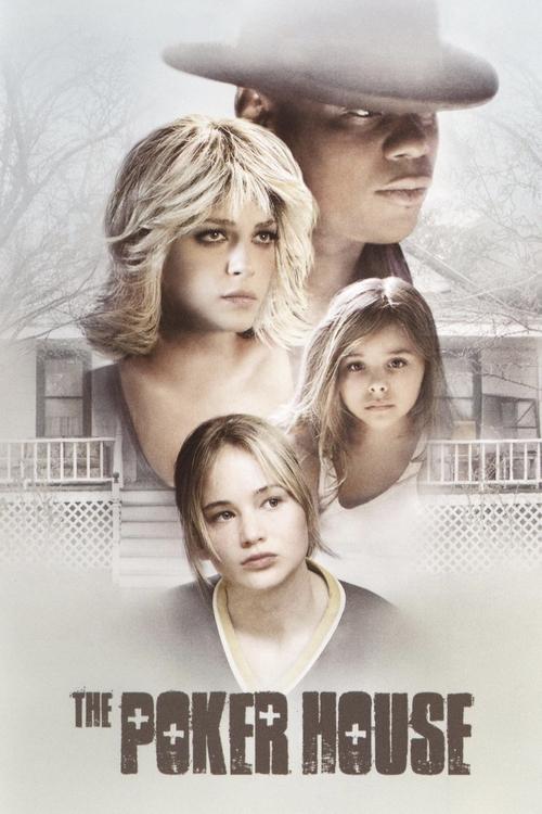 The Poker House 2008 official movie poster