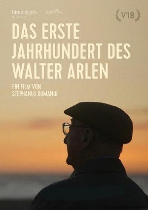 Das erste Jahrhundert des Walter Arlen 2018 official movie poster