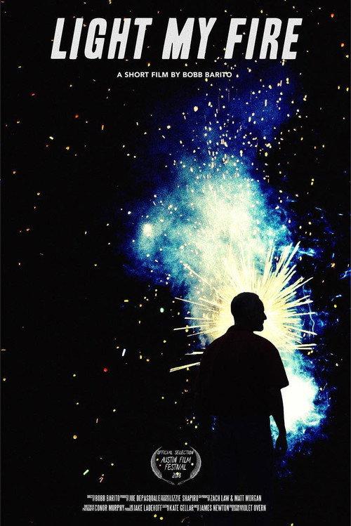 Light My Fire 2018 official movie poster