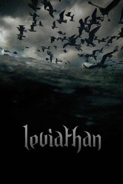 Leviathan 2013 official movie poster
