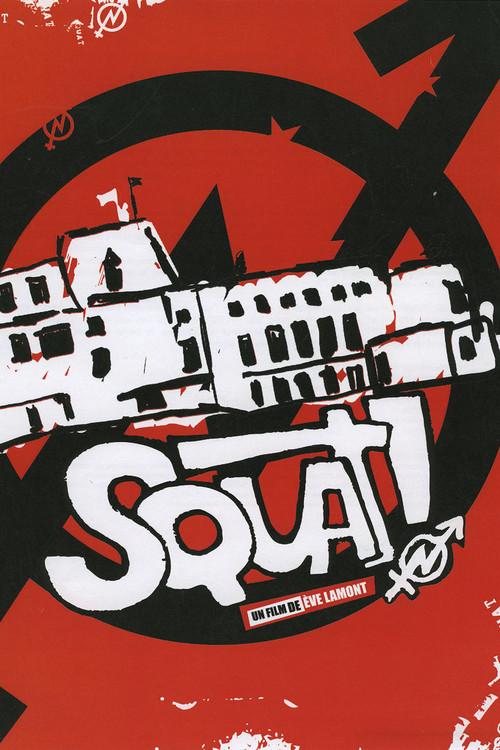 Squat! 2002 official movie poster