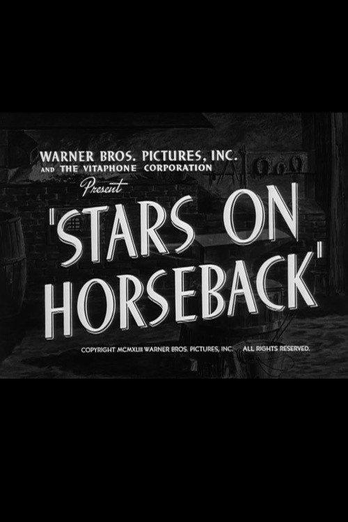 Stars on Horseback 1943 official movie poster