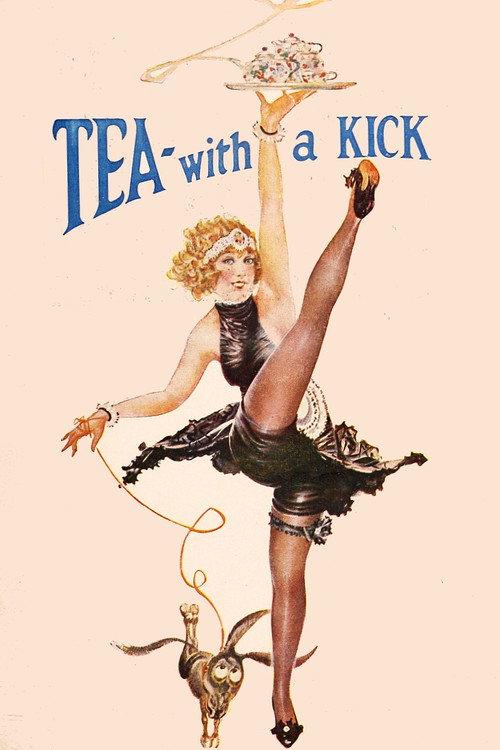 Tea- With a Kick! 1923 official movie poster