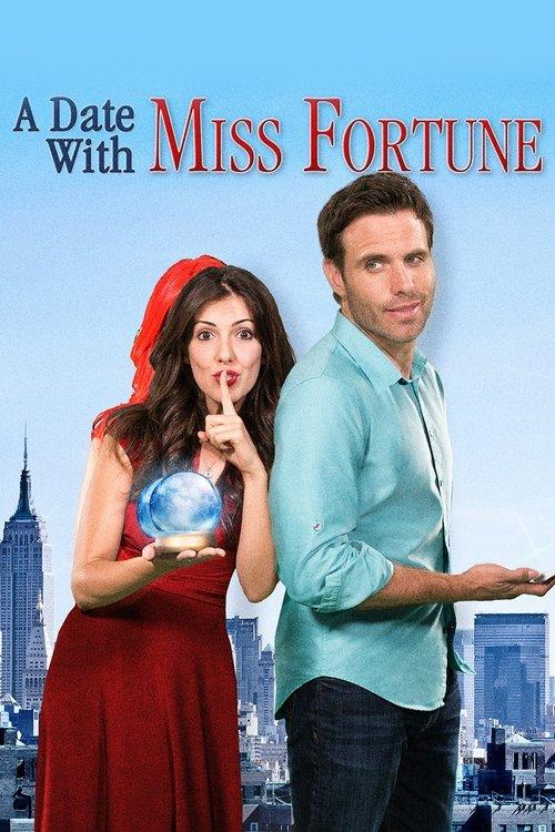A Date with Miss Fortune 2015 official movie poster