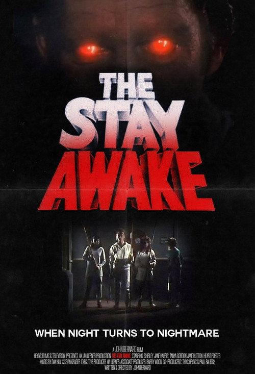 The Stay Awake 1987 official movie poster