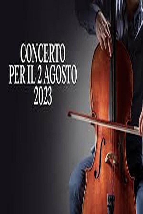 Concerto per il 2 agosto 2023 2023 official movie poster