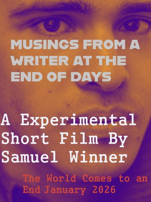 Musings From a Writer at the End of Days 2026 official movie poster