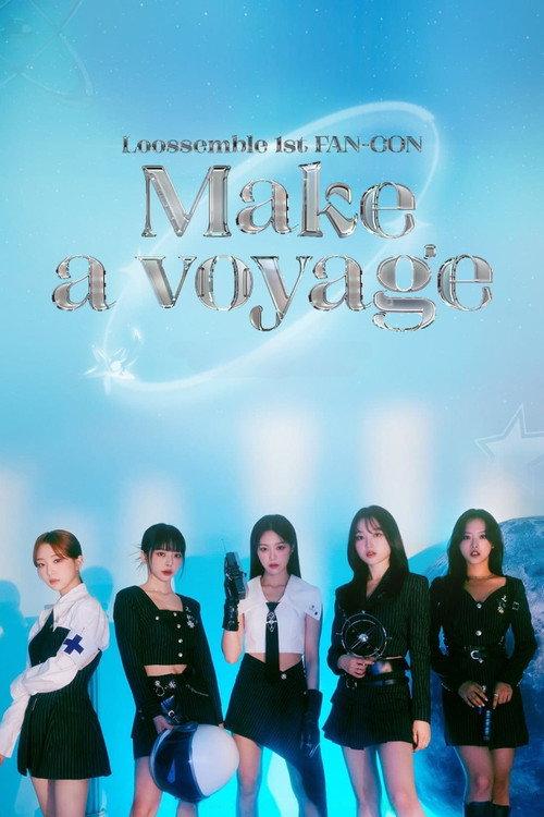 Loossemble 1st FAN–CON [Make a voyage] 2023 official movie poster