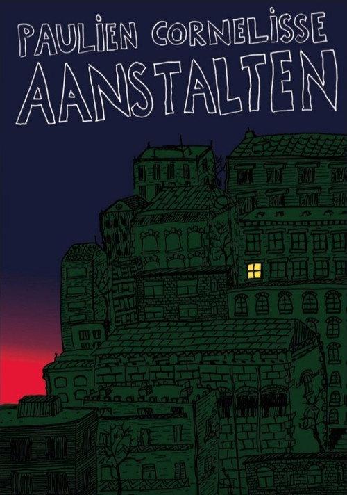 Paulien Cornelisse: Aanstalten 2023 official movie poster