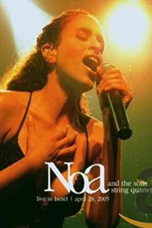 Noa And The Solis String Quartet 2005 official movie poster