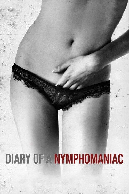 Diary of a Nymphomaniac 2008 official movie poster