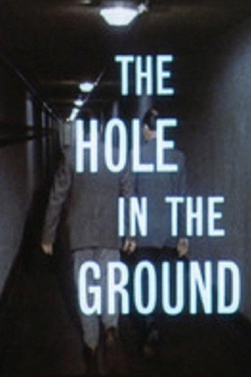 The Hole In The Ground 1962 official movie poster