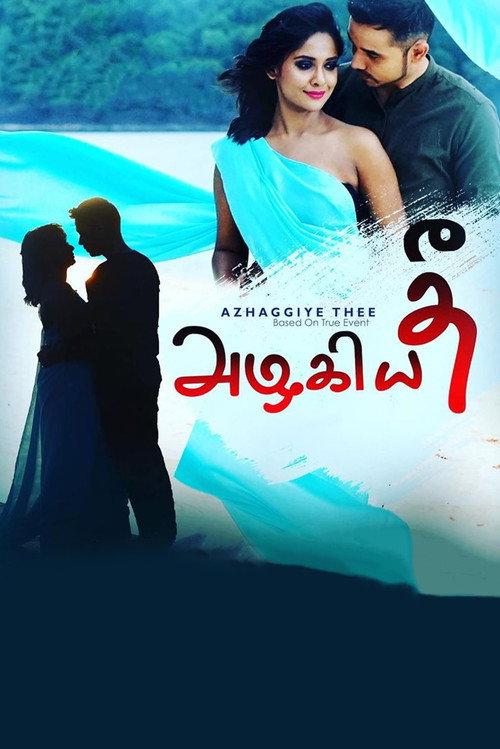 Azhaggiye Thee 2019 official movie poster