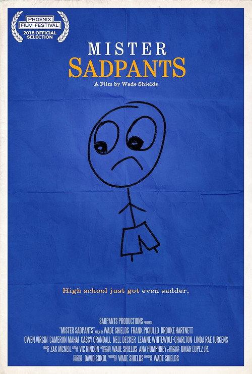 Mister Sadpants 2018 official movie poster