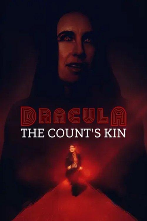 Dracula: The Count's Kin 2024 official movie poster