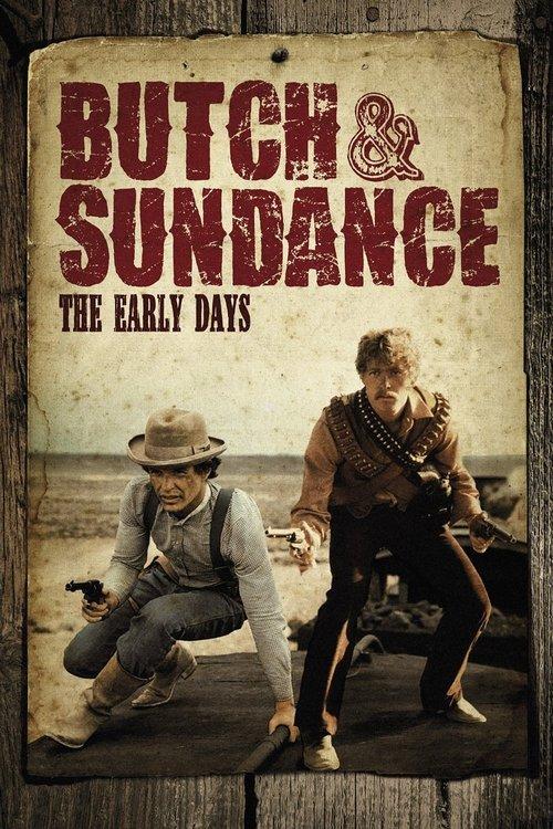 Butch and Sundance: The Early Days 1979 official movie poster