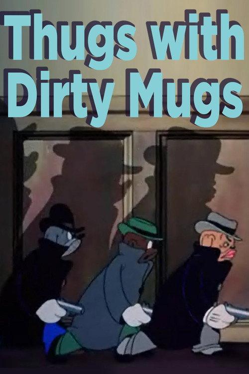 Thugs with Dirty Mugs 1939 official movie poster