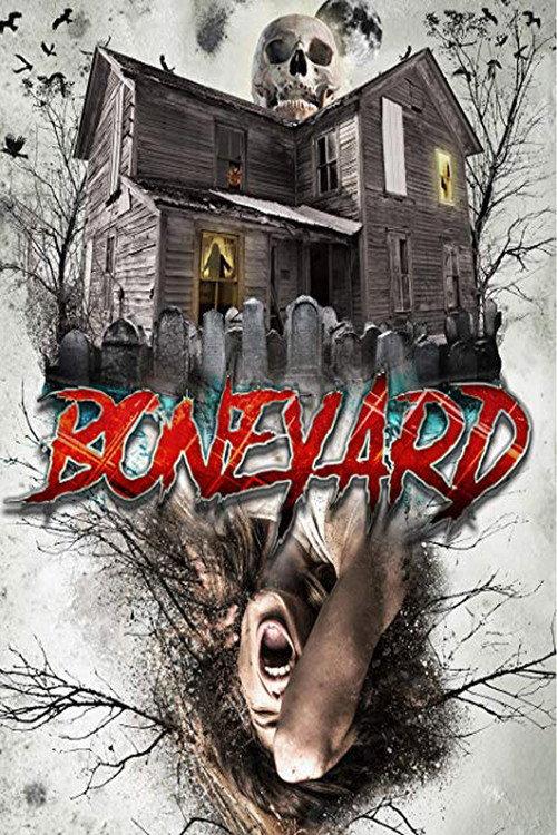 Boneyard 2020 official movie poster