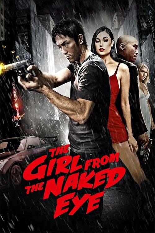 The Girl from the Naked Eye 2012 official movie poster