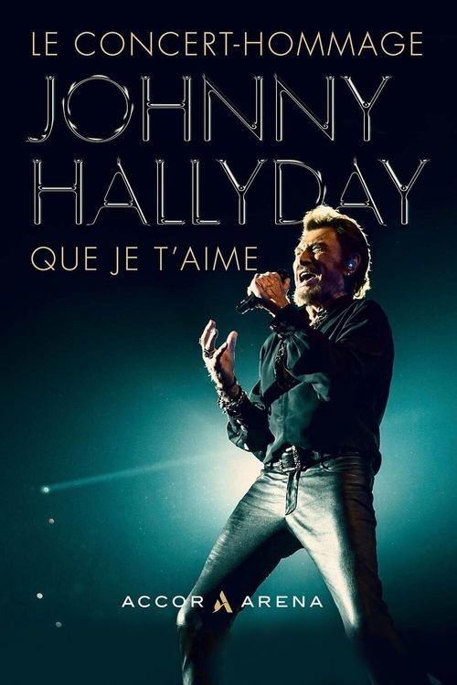 Johnny Hallyday : Que je t'aime 2021 official movie poster