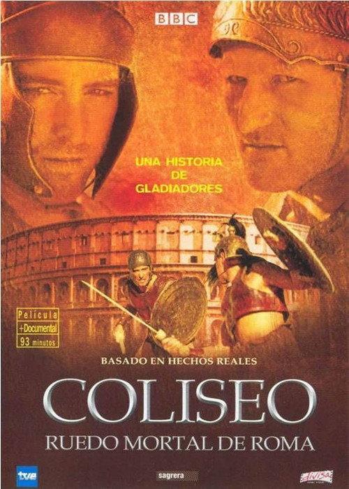 Colosseum - Rome's Arena of Death 2003 official movie poster