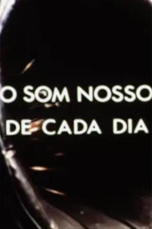 O Som Nosso de Cada Dia 1985 official movie poster