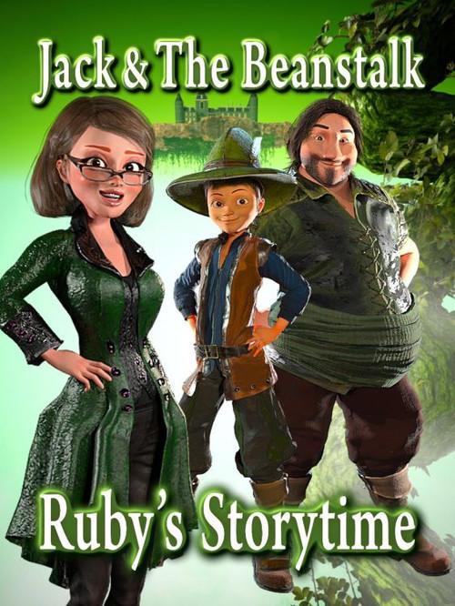 Jack & The Beanstalk Ruby's Storytime 2022 official movie poster