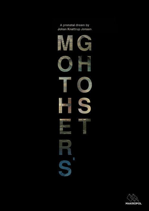Mother's Ghost 2017 official movie poster