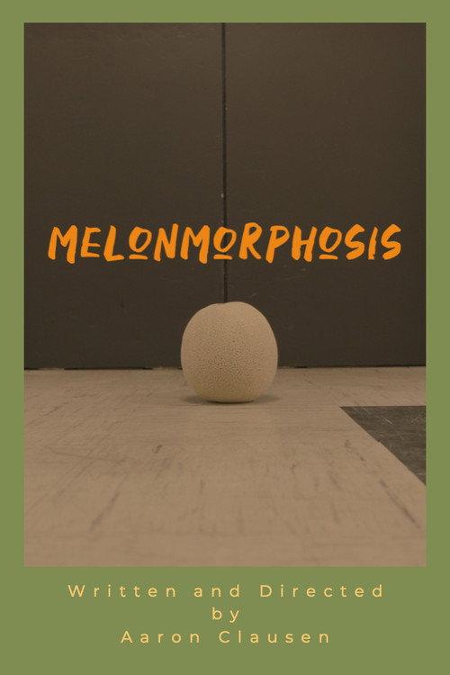 Melonmorphosis 2019 official movie poster