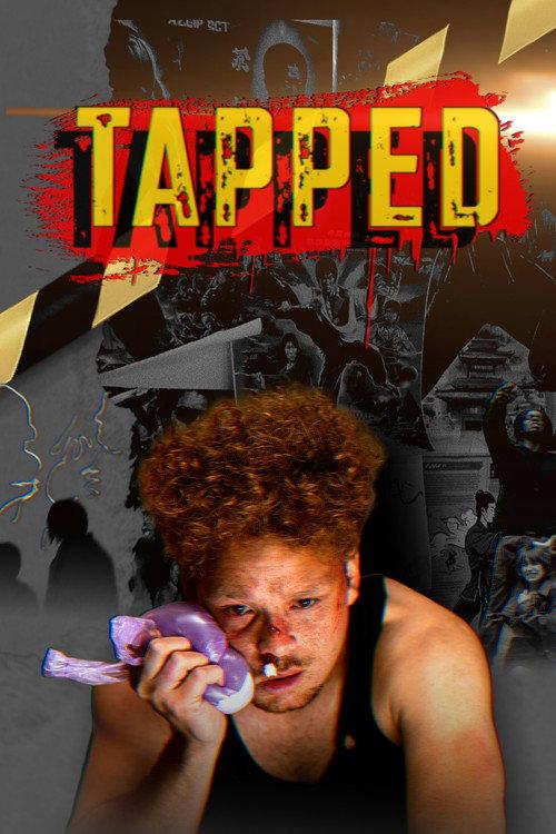 Tapped 2025 official movie poster