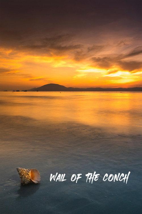 Wail of the Conch 2005 official movie poster