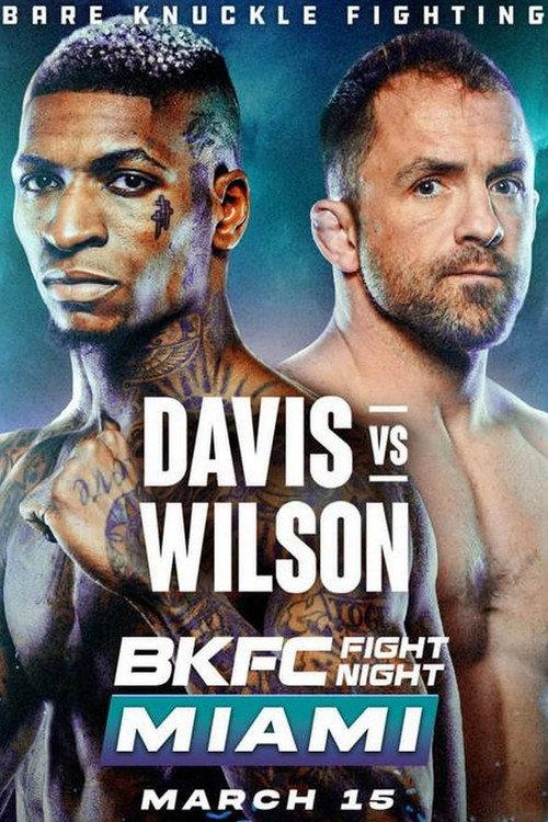 BKFC Fight Night Miami: Davis vs. Wilson 2024 official movie poster