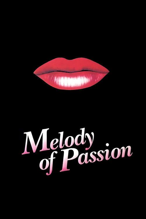 Melody of Passion 1986 official movie poster