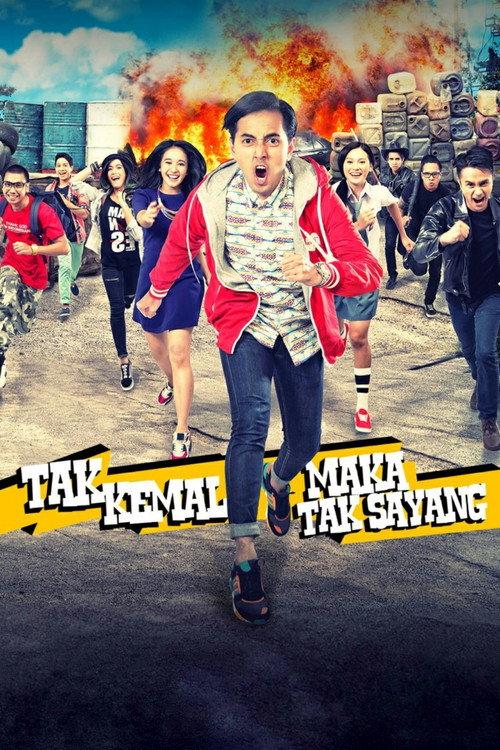 Tak Kemal Maka Tak Sayang 2014 official movie poster