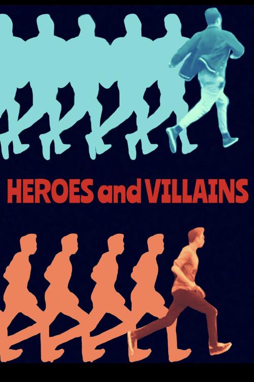 Heroes and Villains 2018 official movie poster